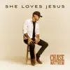 She Loves Jesus - Single album lyrics, reviews, download