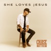 She Loves Jesus - Single