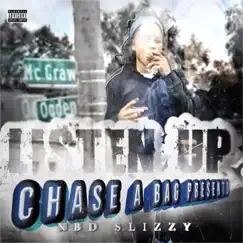 Listen Up by NBD SLIZZY album reviews, ratings, credits