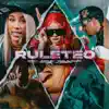 Stream & download Ruleteo (feat. Tivi Gunz & La Demente) - Single