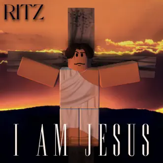 I Am Jesus by Ritz song reviws