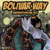 Bolivar Way - Single album lyrics, reviews, download