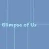 Glimpse of Us (Nightcore Remix) song lyrics