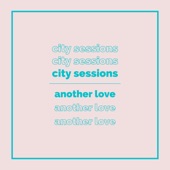 Another Love (feat. Citycreed) artwork