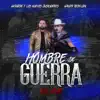 Hombre de Guerra (En vivo) [feat. Grupo Rebeldía] - Single album lyrics, reviews, download