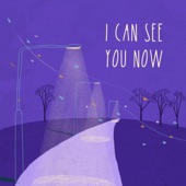 I Can See You Now artwork
