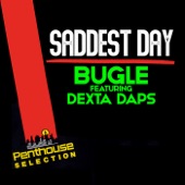 Saddest Day (feat. Dexta Daps) artwork