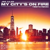 My City’s On Fire (Tiësto Remix) artwork