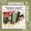 Historia y Tradicion- Es para Ti album lyrics, reviews, download