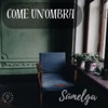 Come un'ombra - Single