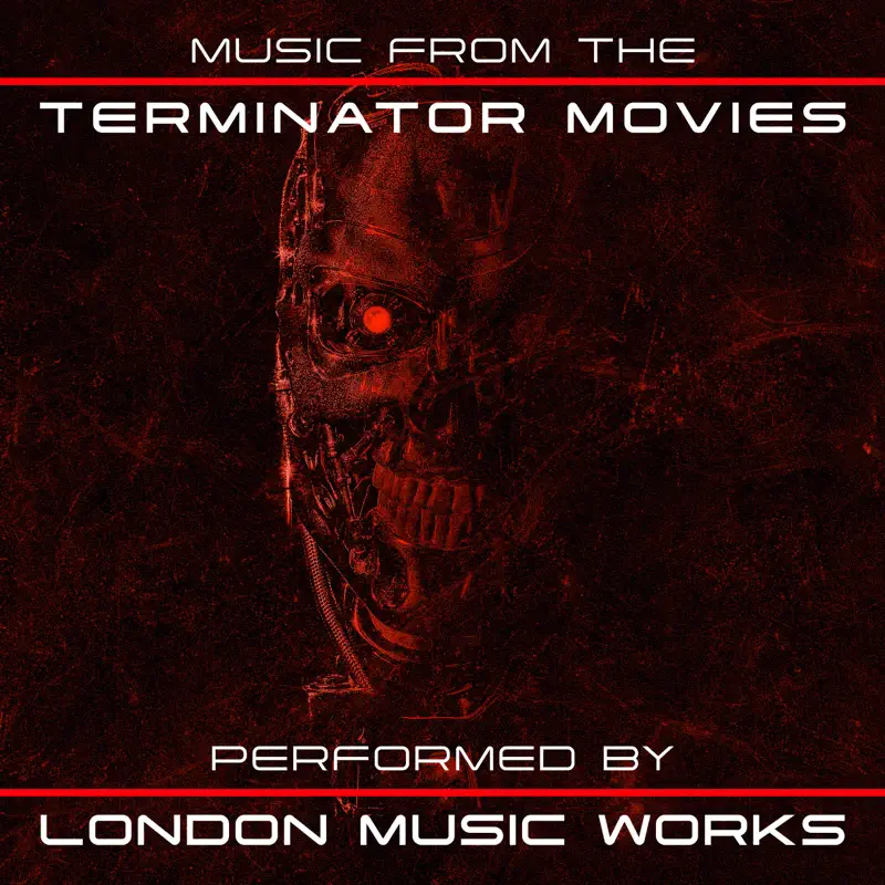 London Music Works - Music From the Terminator Movies (2022) [iTunes Plus AAC M4A]-新房子