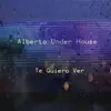 Te Quiero Ver - Single album lyrics, reviews, download