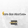 Fora dos Stories - Single