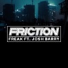 Freak (feat. Josh Barry) - Single