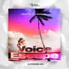 Stream & download Voice Escape - Single