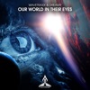 Wavetraxx - Our World in Their Eyes