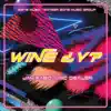 Wine ¿y? - Single album lyrics, reviews, download