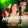 Stream & download Não Sou a Nora Que Você Escolheu (feat. MC Pipokinha) - Single