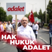 Hak-Hukuk-Adalet Kılıçdaroğlu artwork