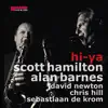 Hi - Ya (feat. David Newton, Chris Hill & Sebastiaan de Krom) album lyrics, reviews, download