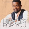 Miracles For You - Single