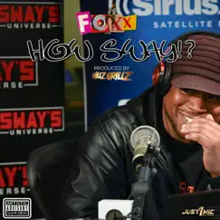 How Sway!? - Single by Michael J Foxx album reviews, ratings, credits