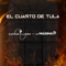 El Cuarto De Tula (feat. La Maxima 79) artwork