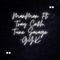 G.Y.K (feat. Tray Ca$h & Tune Savage) - ManMan lyrics