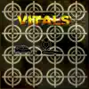 Vitals - Single album lyrics, reviews, download