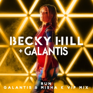 Becky Hill, Galantis & Misha K - Run (Galantis & Misha K VIP Mix) - Line Dance Choreograf/in