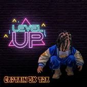 Level Up (TikTok Version) - Captain JX tra