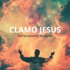 Instrumental Yeshua - Clamo Jesus (Instrumental Worship)