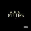 Ditties - EP album lyrics, reviews, download