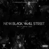 New Black Wall Street (feat. P Nerd & Gar) - Single album lyrics, reviews, download