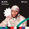 UMI Says - Single album lyrics, reviews, download