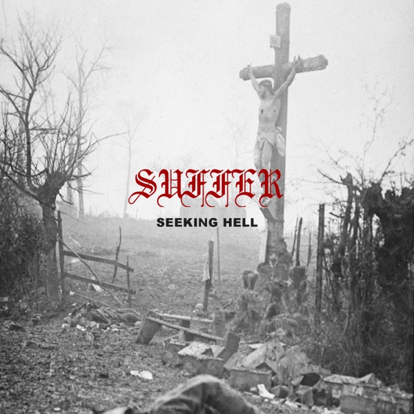 Suffer US - Seeking Hell [EP] (2022)