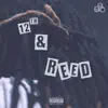 12th & Reed - Single album lyrics, reviews, download