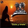 Sola y Triste - Single