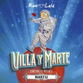 VILLA y MARTE. Cancionero Mutante. Martiz artwork