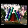 Waiting Here For You - Single