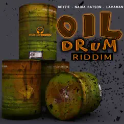 Oil Drum Riddim - Single by Nadia Batson, Lavaman & Martian Music album reviews, ratings, credits
