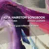 Asta Hairston Songbook (feat. Christian McBride) album lyrics, reviews, download
