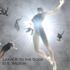 Leave It to the Gods - Single