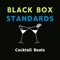 Late Night in Madrid - Black Box Standards lyrics
