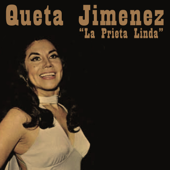 Que Tristeza Pensar - Queta Jimenez "La Prieta Linda"