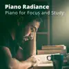 Piano for Focus and Study album lyrics, reviews, download