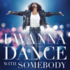 Whitney Houston - I Wanna Dance With Somebody (The Movie: Whitney New, Classic and Reimagined) artwork