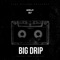 Big Drip - Wizdjo lyrics