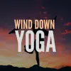 Stream & download Wind Down Yoga