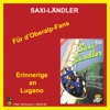 Saxi-Ländler - Erinnigere An Lugano